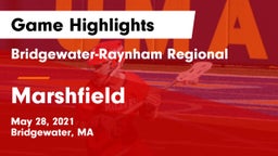 Bridgewater-Raynham Regional  vs Marshfield  Game Highlights - May 28, 2021