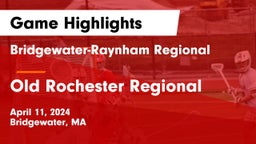 Bridgewater-Raynham Regional  vs Old Rochester Regional  Game Highlights - April 11, 2024