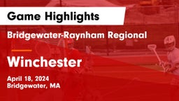 Bridgewater-Raynham Regional  vs Winchester  Game Highlights - April 18, 2024