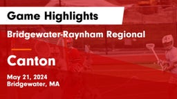 Bridgewater-Raynham Regional  vs Canton   Game Highlights - May 21, 2024
