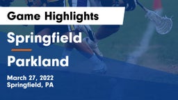 Springfield  vs Parkland  Game Highlights - March 27, 2022