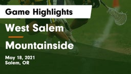 West Salem  vs Mountainside  Game Highlights - May 18, 2021