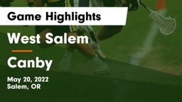 West Salem  vs Canby  Game Highlights - May 20, 2022