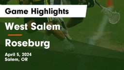 West Salem  vs Roseburg  Game Highlights - April 5, 2024