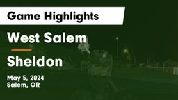 West Salem  vs Sheldon  Game Highlights - May 5, 2024