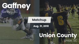 Matchup: Gaffney vs. Union County  2018