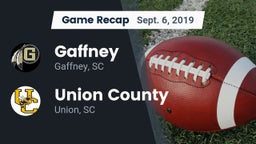 Recap: Gaffney  vs. Union County  2019