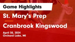 St. Mary's Prep vs Cranbrook Kingswood  Game Highlights - April 30, 2024