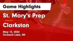 St. Mary's Prep vs Clarkston  Game Highlights - May 13, 2024