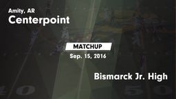 Matchup: Centerpoint High vs. Bismarck Jr. High 2016