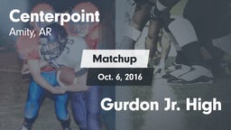Matchup: Centerpoint High vs. Gurdon Jr. High 2016