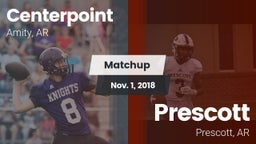 Matchup: Centerpoint High vs. Prescott  2018