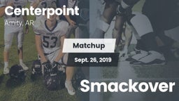 Matchup: Centerpoint High vs. Smackover  2019