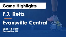 F.J. Reitz  vs Evansville Central Game Highlights - Sept. 12, 2019