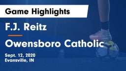 F.J. Reitz  vs Owensboro Catholic Game Highlights - Sept. 12, 2020