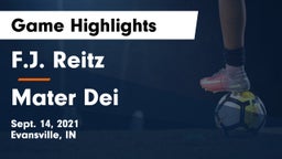 F.J. Reitz  vs Mater Dei  Game Highlights - Sept. 14, 2021
