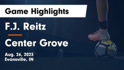F.J. Reitz  vs Center Grove  Game Highlights - Aug. 26, 2023