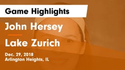 John Hersey  vs Lake Zurich  Game Highlights - Dec. 29, 2018