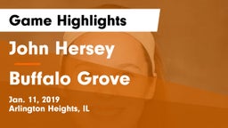 John Hersey  vs Buffalo Grove  Game Highlights - Jan. 11, 2019