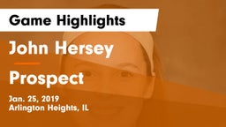 John Hersey  vs Prospect  Game Highlights - Jan. 25, 2019