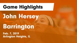 John Hersey  vs Barrington  Game Highlights - Feb. 7, 2019