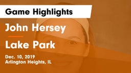 John Hersey  vs Lake Park  Game Highlights - Dec. 10, 2019