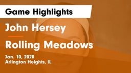 John Hersey  vs Rolling Meadows  Game Highlights - Jan. 10, 2020