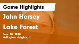 John Hersey  vs Lake Forest  Game Highlights - Jan. 18, 2020