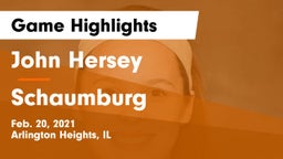 John Hersey  vs Schaumburg  Game Highlights - Feb. 20, 2021