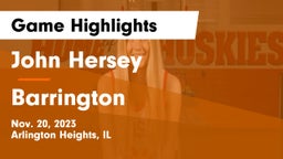 John Hersey  vs Barrington  Game Highlights - Nov. 20, 2023