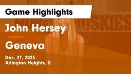 John Hersey  vs Geneva  Game Highlights - Dec. 27, 2023