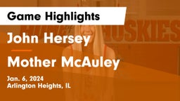 John Hersey  vs Mother McAuley  Game Highlights - Jan. 6, 2024