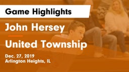 John Hersey  vs United Township Game Highlights - Dec. 27, 2019