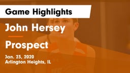 John Hersey  vs Prospect  Game Highlights - Jan. 23, 2020