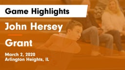 John Hersey  vs Grant  Game Highlights - March 2, 2020