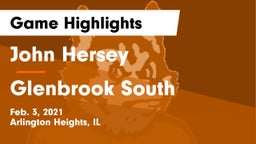 John Hersey  vs Glenbrook South  Game Highlights - Feb. 3, 2021