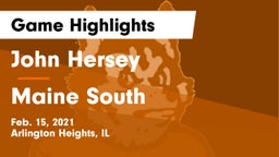 John Hersey  vs Maine South  Game Highlights - Feb. 15, 2021