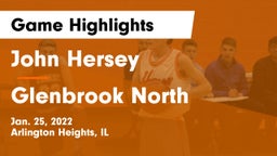 John Hersey  vs Glenbrook North  Game Highlights - Jan. 25, 2022