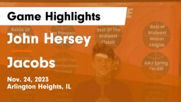 John Hersey  vs Jacobs  Game Highlights - Nov. 24, 2023