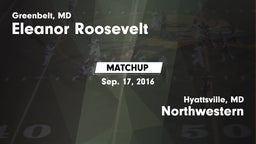 Matchup: Eleanor Roosevelt vs. Northwestern  2016