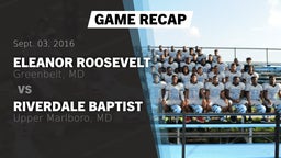 Recap: Eleanor Roosevelt  vs. Riverdale Baptist  2016