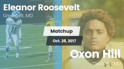 Matchup: Eleanor Roosevelt vs. Oxon Hill  2017