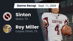 Recap: Sinton  vs. Roy Miller  2020
