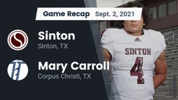 Recap: Sinton  vs. Mary Carroll  2021