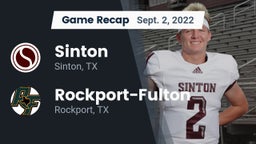 Recap: Sinton  vs. Rockport-Fulton  2022