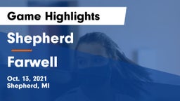 Shepherd  vs Farwell  Game Highlights - Oct. 13, 2021