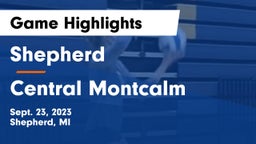 Shepherd  vs Central Montcalm  Game Highlights - Sept. 23, 2023