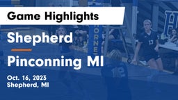 Shepherd  vs Pinconning MI Game Highlights - Oct. 16, 2023