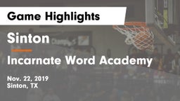 Sinton  vs Incarnate Word Academy  Game Highlights - Nov. 22, 2019