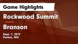 Rockwood Summit  vs Branson  Game Highlights - Sept. 7, 2019